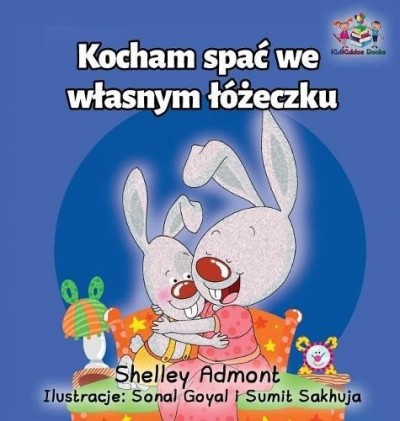 I Love to Sleep in My Own Bed - in Polish only (HC)