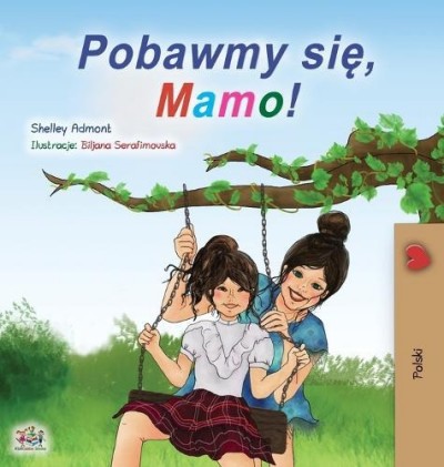 Lets Play, Mom! - in Polish only (HC)