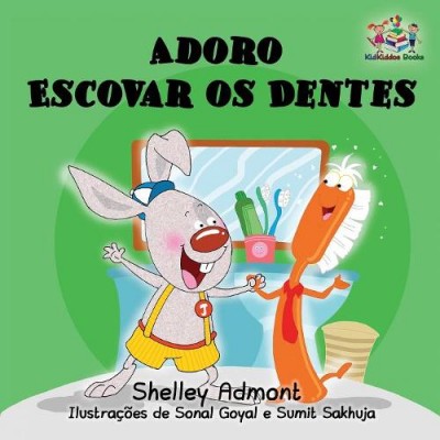 I Love to Brush My Teeth - in Portuguese Brazilian only (PB)