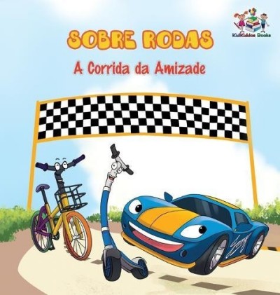 The Wheels: The Friendship Race - in Portuguese Brazilian only (HC)