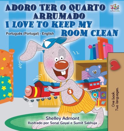 I Love to Keep My Room Clean - in Portuguese (Portugal) and English (HC)
