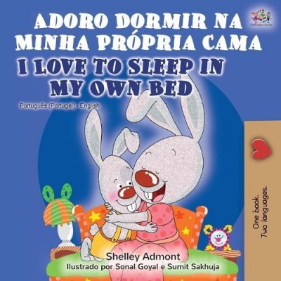 I Love to Sleep - in My Own Bed in Portuguese and English (PB)