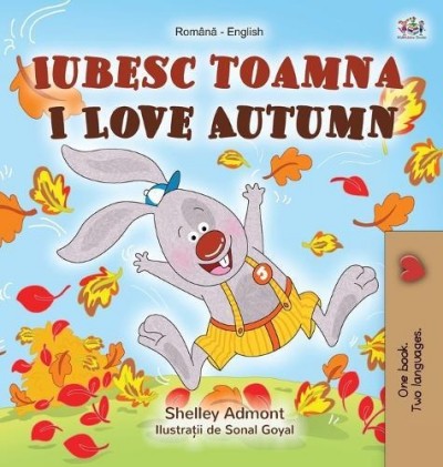 I Love Autumn - in Romanian and English (HC)