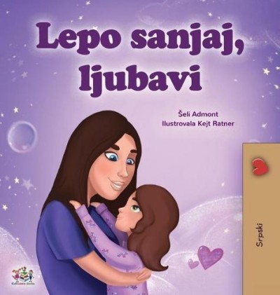 Sweet Dreams, My Love - in Serbian Latin only (HC)