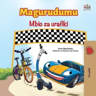 The Wheels: The Friendship Race - in Swahili only (PB)