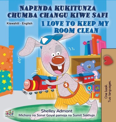 I Love to Keep My Room Clean - in Swahili and English (HC)