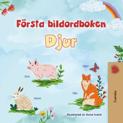 First Picture Dictionary - Animals - in Swedish only (PB)