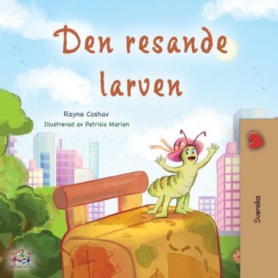 The traveling Caterpillar - in Swedish only (PB)