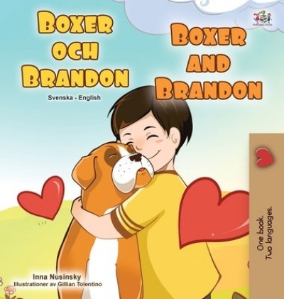 Boxer and Brandon - in Swedish and English (HC)