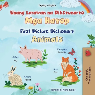 First Picture Dictionary - Animals - in Tagalog and English (PB)