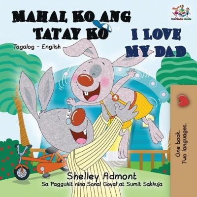 I Love My Dad - in Tagalog and English (PB)