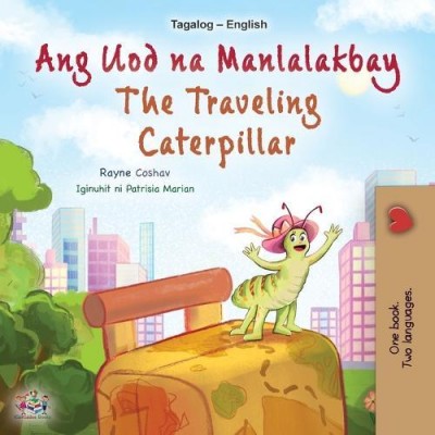 The traveling Caterpillar - in Tagalog and English (PB)