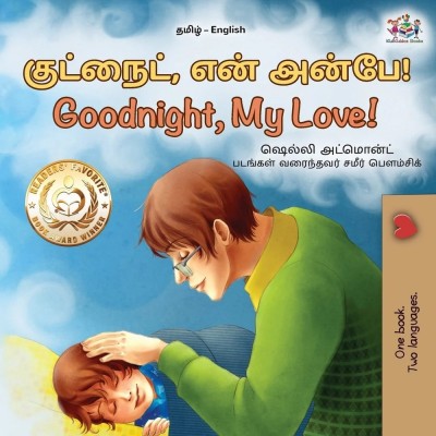 Goodnight, My Love! - in Tamil and English (PB)