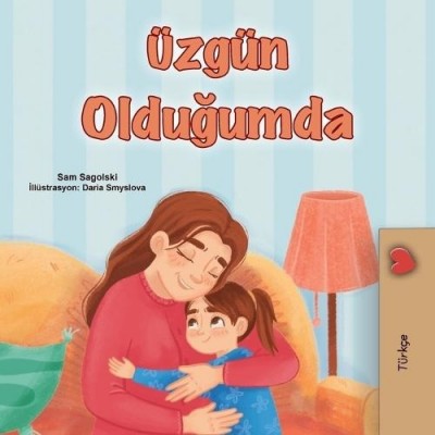 When I am Gloomy - in Turkish only (PB)