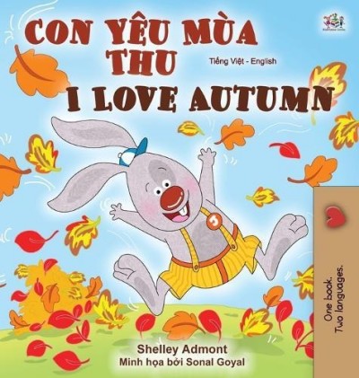 I Love Autumn - in Vietnamese and English (HC)