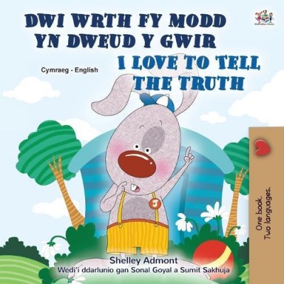 I Love to Tell the Truth - in Welsh and English (PB)