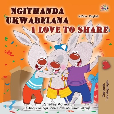 I Love to Share - in Zulu and English (PB)